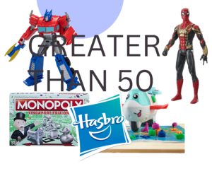 |Hasbro Greater than 50|